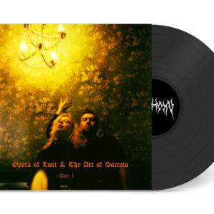 Opera of Lust & The Art of Sorrow Part I = Black vinyI edition =