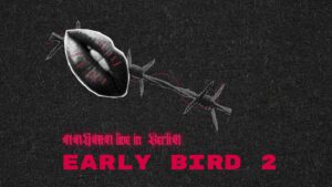 – Early Birds 2 – NNHMN live show in Berlin