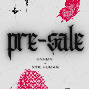 NNHMN live show in Berlin at  Bi Nuu Pre Sale